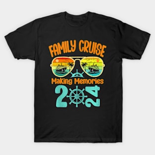 Family Cruise 2024 Making Memories Together Cruising Trip T-Shirt